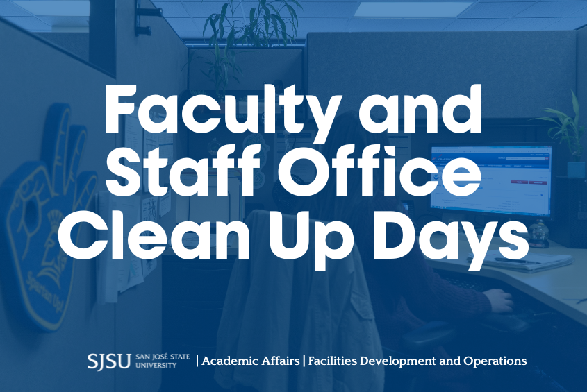 Faculty and Staff Office Clean Up Days