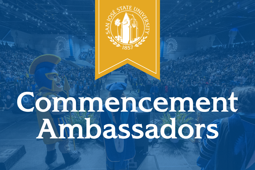 Commencement ambassadors: faculty and staff volunteers for SJSU's graduation ceremonies